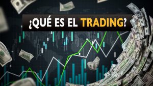 Explorando El Mundo Del Trading Estrategias Y Consejos Para Iniciar Tu